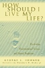 Cover: How Should I Live My Life? - Rowman & Littlefield Publishers