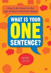 Abbildung von: What Is Your One Sentence? - Prentice Hall Press