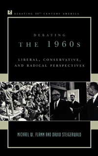 Enlarge image Cover: Debating the 1960s - Rowman & Littlefield Publishers