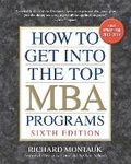 Cover: How to Get into the Top MBA Programs, 6th Editon - Prentice Hall Press