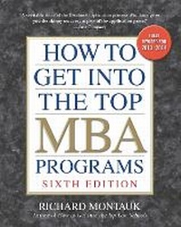 Enlarge image Cover: How to Get into the Top MBA Programs, 6th Editon - Prentice Hall Press