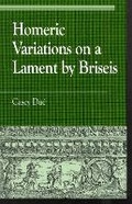 Cover: Homeric Variations on Lament by Briseis - Rowman & Littlefield Publishers