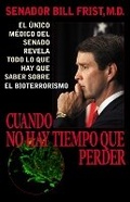 Cover: Cuando No Hay Tiempo Que Perder - Rowman & Littlefield Publishers