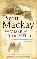 Cover: The Miser of Cherry Hill - Severn House Publishers Ltd