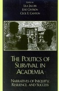 Cover: The Politics of Survival in Academia - Rowman & Littlefield Publishers