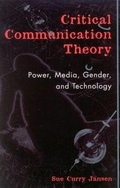 Cover: Critical Communication Theory - Rowman & Littlefield Publishers