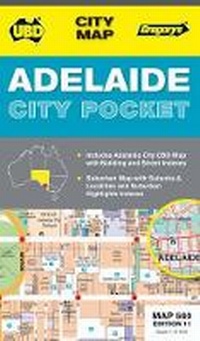Abbildung von: Adelaide City Pocket Map 560 11th ed - UBD Gregory's