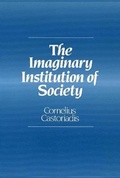 Cover: The Imaginary Institution of Society - Polity Press
