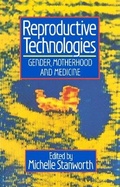Cover: Reproductive Technologies - Polity Press