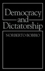 Cover: Democracy and Dictatorship - Polity Press