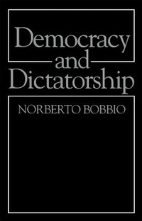Enlarge image Cover: Democracy and Dictatorship - Polity Press