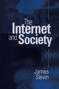 Enlarge image Cover: The Internet and Society - Polity Press