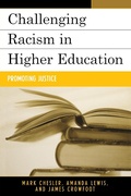 Cover: Challenging Racism in Higher Education - Rowman & Littlefield Publishers