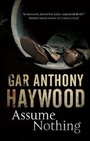 Cover: Assume Nothing - Severn House Publishers Ltd