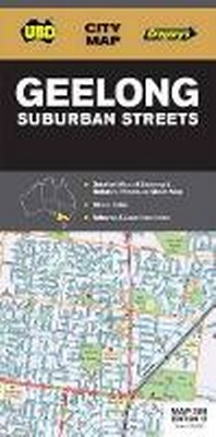 Abbildung von: Geelong Suburban Streets Map 385 12th ed - UBD Gregory's