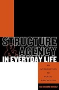 Cover: Structure and Agency in Everyday Life - Rowman & Littlefield Publishers