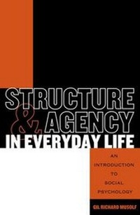 Enlarge image Cover: Structure and Agency in Everyday Life - Rowman & Littlefield Publishers