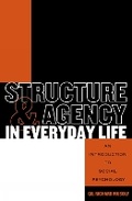 Cover: Structure and Agency in Everyday Life - Rowman & Littlefield Publishers