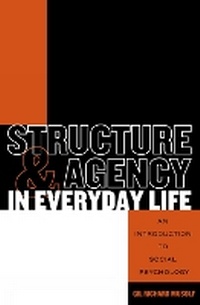 Enlarge image Cover: Structure and Agency in Everyday Life - Rowman & Littlefield Publishers