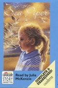 Cover: The Sea Piper - Chivers Cavalcade Story Cassettes