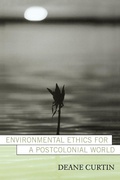 Cover: Environmental Ethics for a Postcolonial World - Rowman & Littlefield Publishers