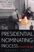 Cover: The Presidential Nominating Process - Rowman & Littlefield Publishers