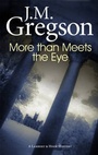 Cover: More Than Meets the Eye - Severn House Publishers Ltd