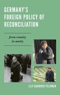 Cover: Germany's Foreign Policy of Reconciliation - Rowman & Littlefield Publishers
