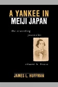Cover: A Yankee in Meiji Japan - Rowman & Littlefield Publishers