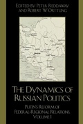 Cover: The Dynamics of Russian Politics - Rowman & Littlefield Publishers