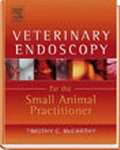 Cover: Veterinary Endoscopy for the Small Animal Practitioner - Saunders