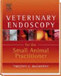 Abbildung von: Veterinary Endoscopy for the Small Animal Practitioner - Saunders