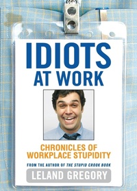 Enlarge image Cover: Idiots at Work - Andrews McMeel Publishing