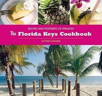 Enlarge image Cover: The Florida Keys Cookbook - Insider's Guide