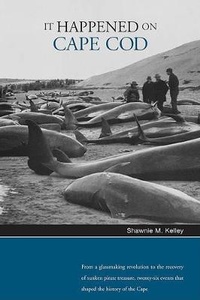 Enlarge image Cover: It Happened on Cape Cod - TwoDot Books