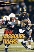 Cover: Missouri Tigers - Insider's Guide