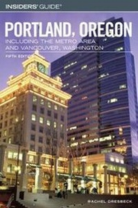 Enlarge image Cover: Insiders' Guide to Portland, Oregon - Insider's Guide