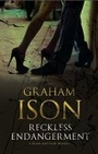 Cover: Reckless Endangerment - Severn House