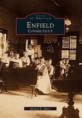 Cover: Enfield, Connecticut - Arcadia Publishing (SC)