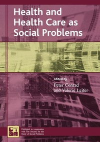 Enlarge image Cover: Health and Health Care as Social Problems - Rowman & Littlefield Publishers