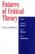 Cover: Futures of Critical Theory - Rowman & Littlefield Publishers