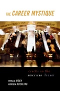 Cover: The Career Mystique - Rowman & Littlefield Publishers
