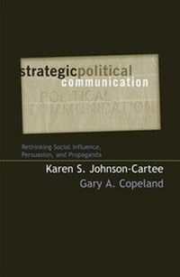 Enlarge image Cover: Strategic Political Communication - Rowman & Littlefield Publishers