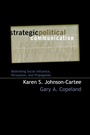 Cover: Strategic Political Communication - Rowman & Littlefield Publishers