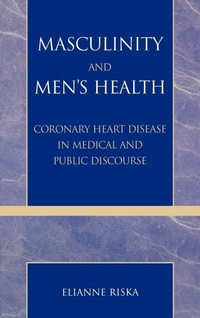 Enlarge image Cover: Masculinity and Men's Health - Rowman & Littlefield Publishers