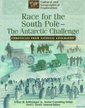 Cover: Chronicles from National Geographic: Race for the South Pole: The Antarctic Challenge - Chelsea House Publishers