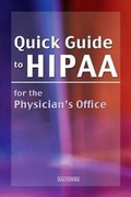 Cover: Quick Guide to HIPAA for the Physician's Office - Saunders