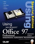 Cover: Using Microsoft Office 97 Professional: Best Seller Edition - Que