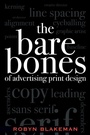 Cover: The Bare Bones of Advertising Print Design - Rowman & Littlefield