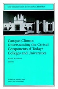 Cover: Campus Climate 98 of Today's Colleges and Universities (Issue 98: NE w Directions for Institutional Research-Ir) - Jossey-Bass